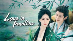 Love in Pavilion