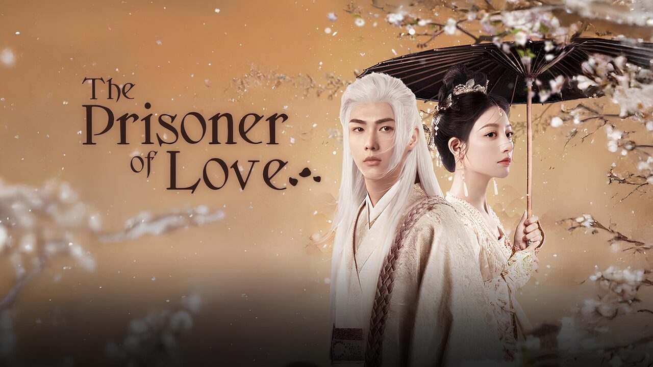 The Prisoner of Love