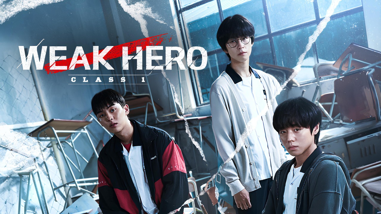 Weak Hero Class 1
